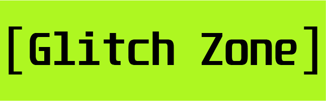 GlitchZone